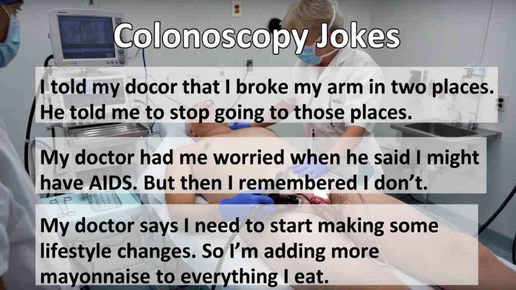 Silly Colonoscopy Jokes That Doctors Might Appreciate