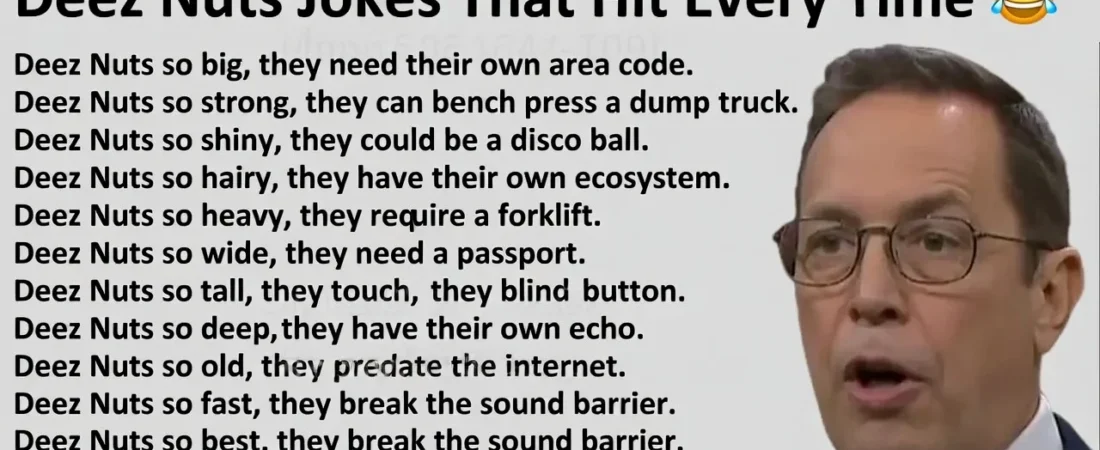 150+ Deez Nuts Jokes That Hit Every Time 😂