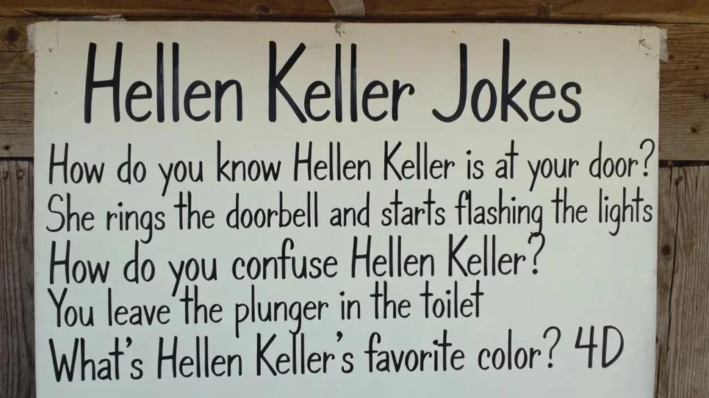 Modern Hellen Keller Humor