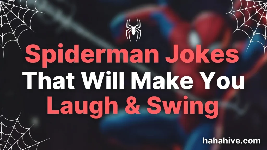 spiderman-jokes-that-will-make-you-laugh-and-swing