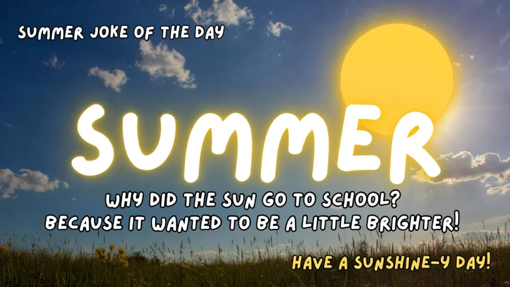 Summer Jokes to Brighten Your Sunshine Days