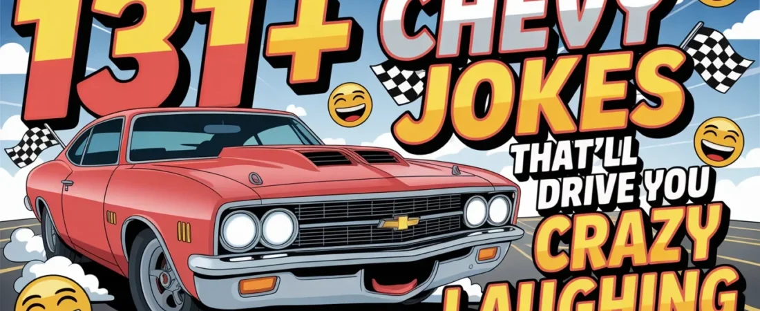 131+Chevy Jokes That’ll Drive You Crazy Laughing🚗