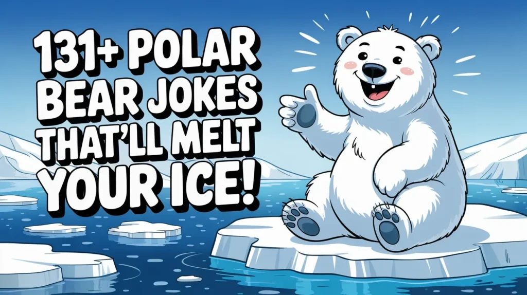 131+Polar Bear Jokes That’ll Melt Your Ice!🐻❄️