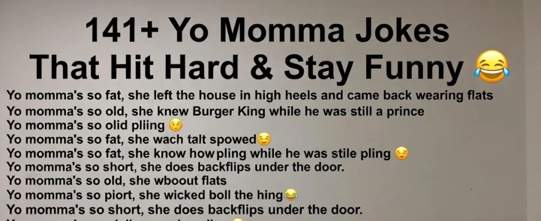 141+Yo Momma Jokes That Hit Hard & Stay Funny 😂