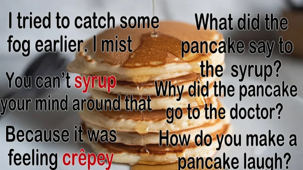 🧇 Breakfast Pancake Humor Everyone Loves