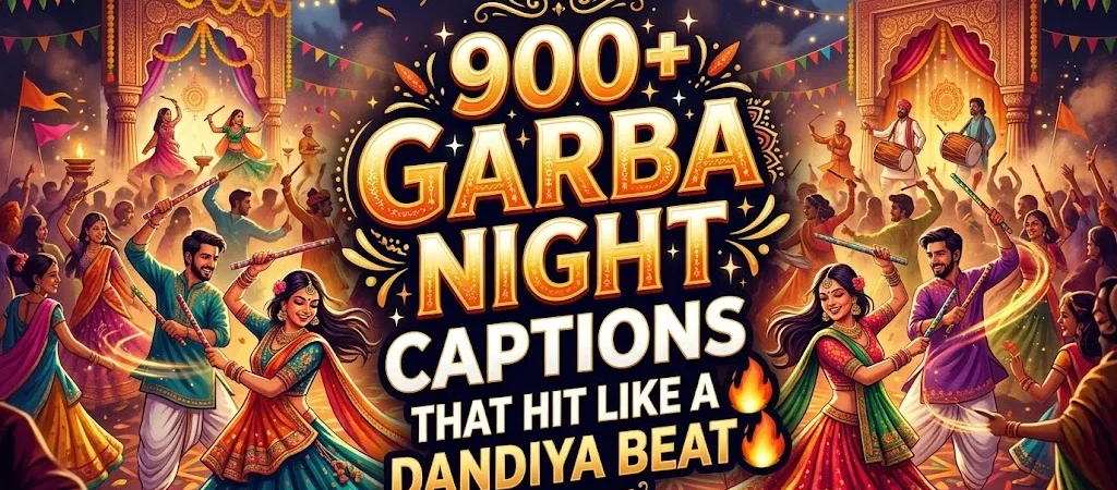 900+ Garba Night Captions That Hit Like a Dandiya Beat 🔥