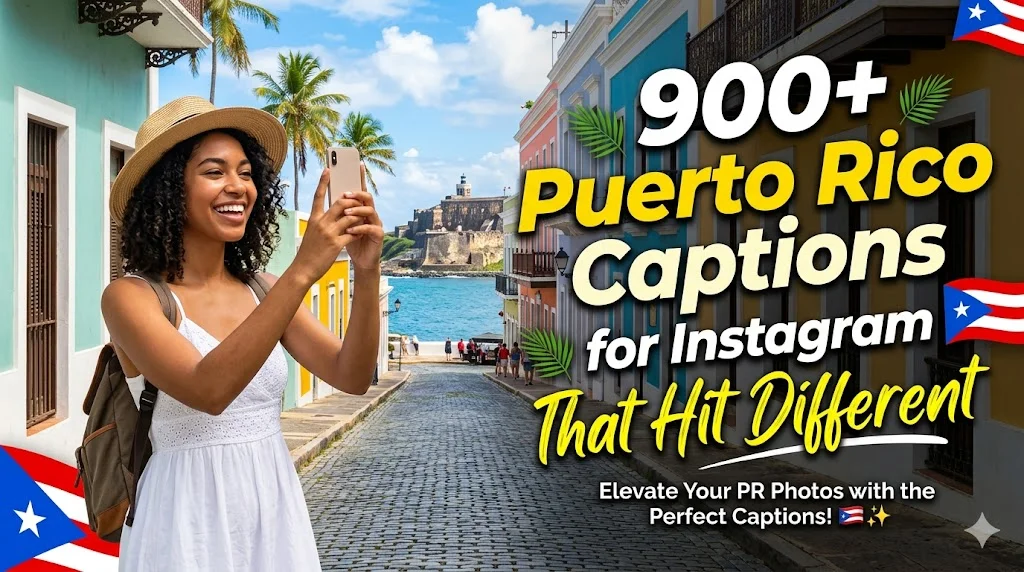 900+Puerto Rico Captions for Instagram That Hit Different