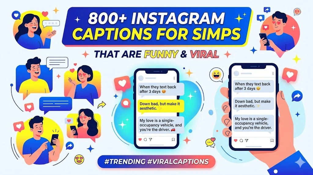 ๐ Savage Simp Captions for Instagram