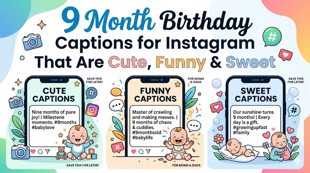 9 Month Birthday Captions for Instagram That Are Cute, Funny & Sweet